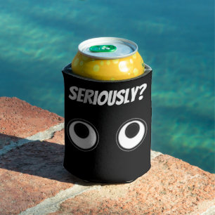 Seriously? Can Cooler