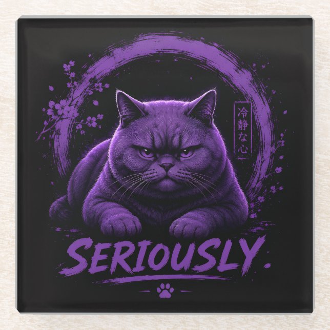Seriously Cat Glass Coaster (Front)