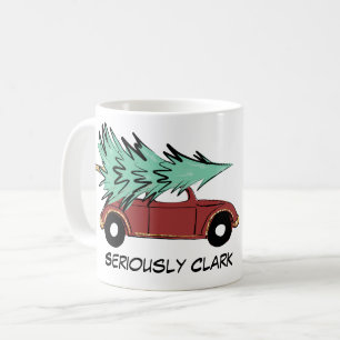 Seriously Clark Coffee Mug