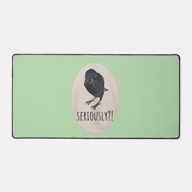 Seriously! Desk Mat (Front)