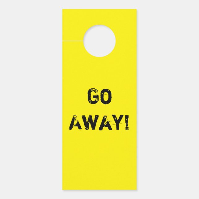 Seriously Funny Unsociable Introvert Go Away Door Hanger (Front)