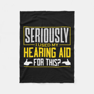 Seriously Hearing Aid Sign Language Deaf Awareness Fleece Blanket