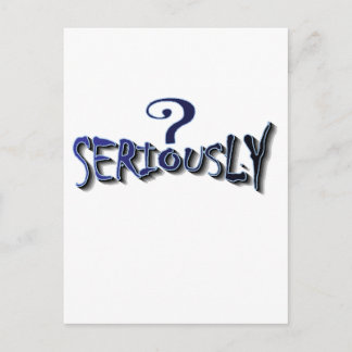 seriously postcard