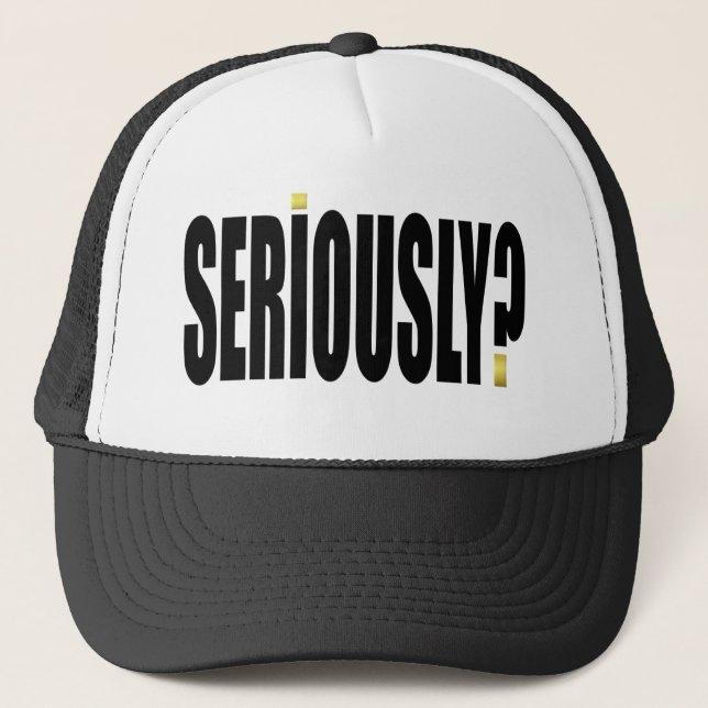 seriously trucker hat (Front)