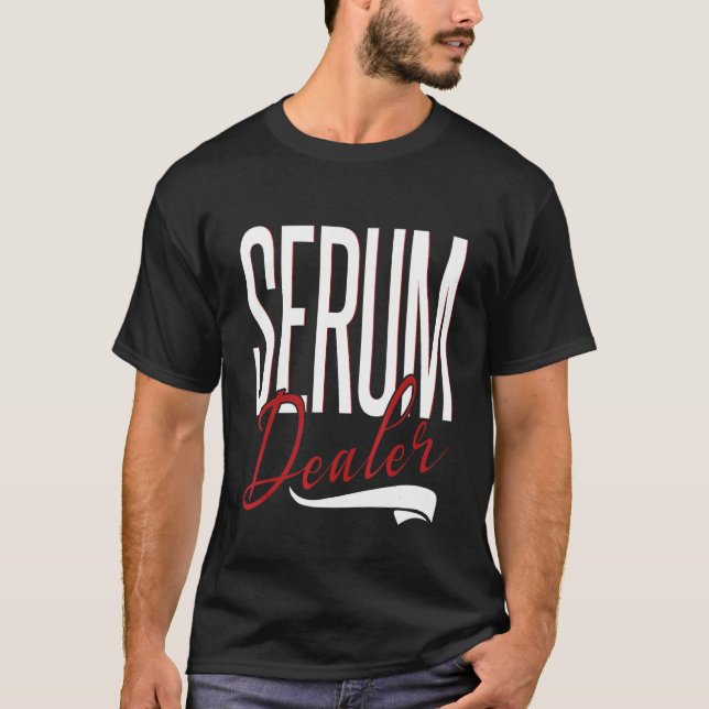 Serum Dealer Lash Artist Lash Tech Lash T-Shirt (Front)