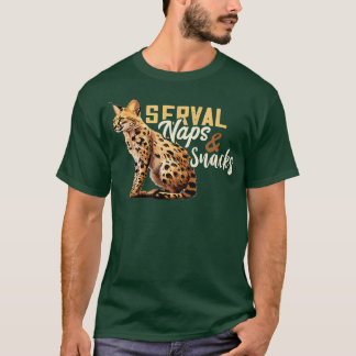 Serval Naps And Snacks Wild Cat Serval Cat African T-Shirt