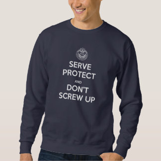 Serve and Protect Sweatshirt