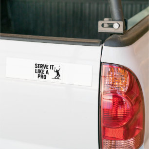 "Serve It Like a Pro – Tennis Player Bumper Sticker