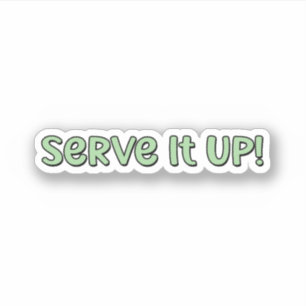 Serve it Up! Green Pickleball 