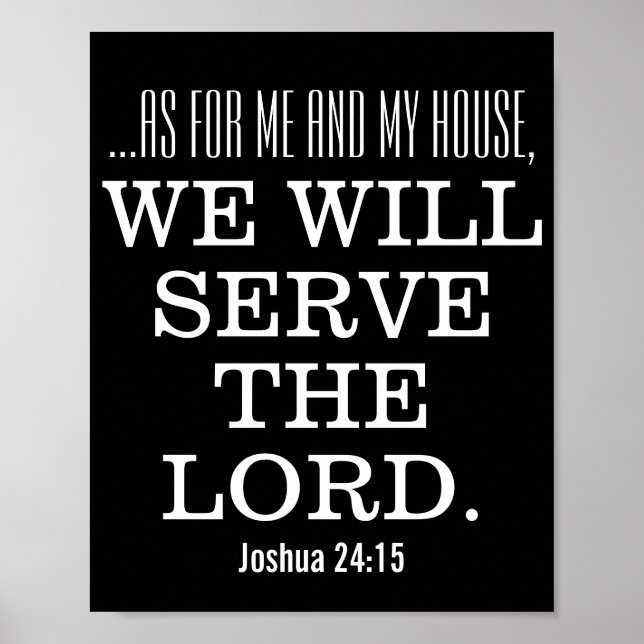 Serve the Lord Bible Verse Scripture Joshua 24 Poster (Front)