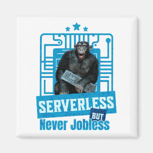 Serverless Funny Monkey Developer Humour Magnet