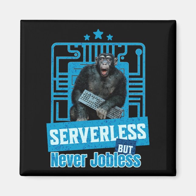 Serverless Funny Monkey Developer Humour Magnet (Front)