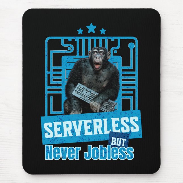 Serverless Funny Monkey Developer Humour Mouse Pad (Front)