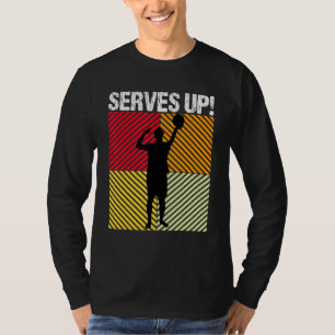 Serves Up Power Spike Volleyball T-Shirt