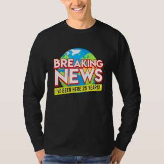 Service Anniversary 25 Years Anniversary 25 Years T-Shirt