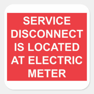 Service Disconnect Located at Electric Metre Label