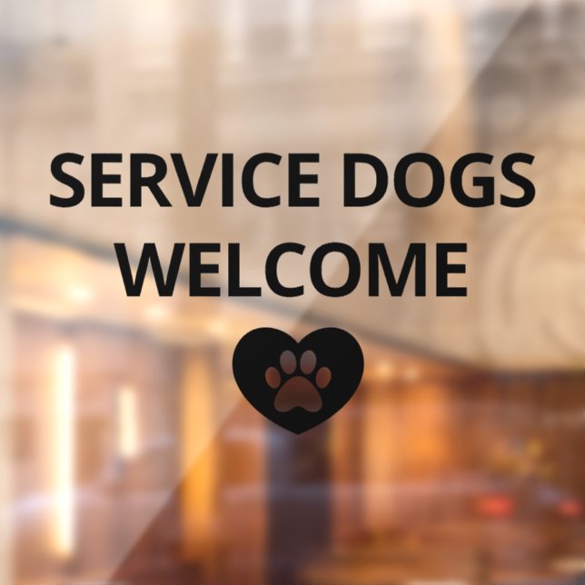 Service Dogs Welcome Storefront Sign (Sheet 2)
