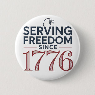 Service Freedom Since 1776 4th of July 250th Anniv 6 Cm Round Badge