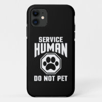 Service Human design Do Not Pet Funny Quote Dog Lo