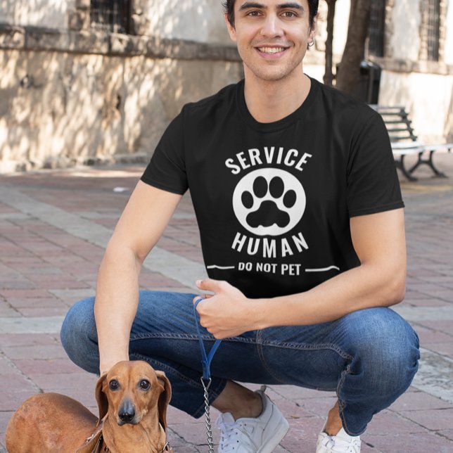 Service human Do not Pet T-Shirt (Creator Uploaded)