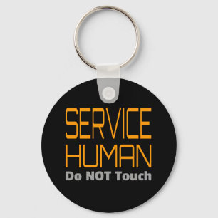 Service Human Funny Key Ring