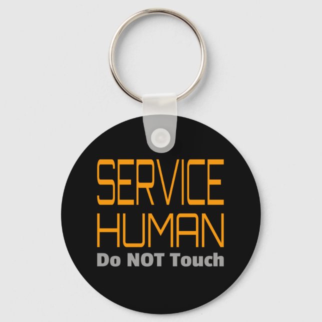 Service Human Funny Key Ring (Front)
