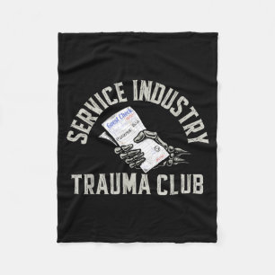Service Industry Trauma Club Funny Server Bartende Fleece Blanket