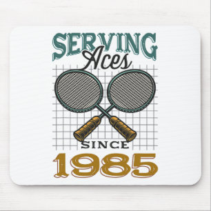Serving Aces Since 1985 Badminton Lover 40th Birth Mouse Pad