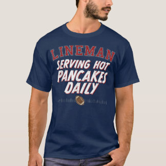 Serving Hot Pancakes Daily, Funny Joke Football Li T-Shirt