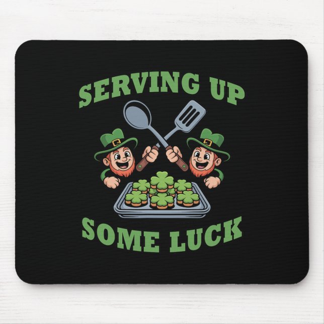 Serving Up Some Luck Lunch Lady St Patricks Day Sc Mouse Pad (Front)