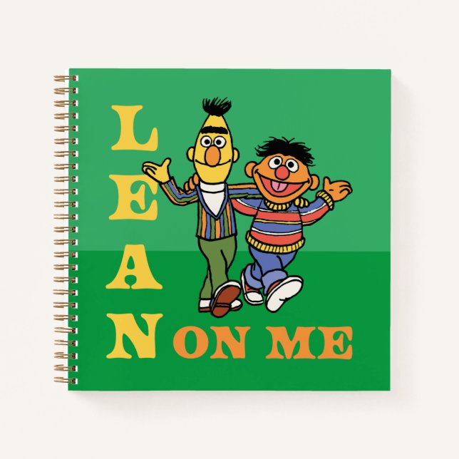 Sesame Street | Bert & Ernie Lean on Me Notebook (Front)