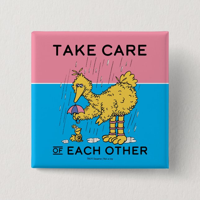 Sesame Street | Big Bird Take Care of Each Other 15 Cm Square Badge (Front)
