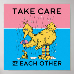 Sesame Street   Big Bird Take Care of Each Other Poster