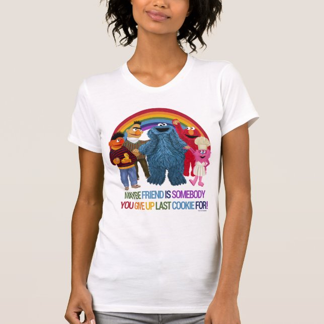 Sesame Street Characters | Friends Quote T-Shirt (Front)