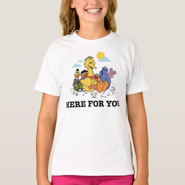 Sesame Street | Here For You T-Shirt (Front)