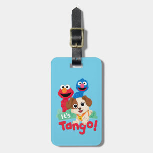 Sesame Street It's Tango With Elmo & Grover Luggage Tag