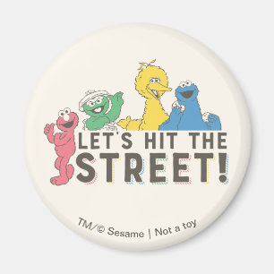 Sesame Street   Let's Hit the Street! Magnet
