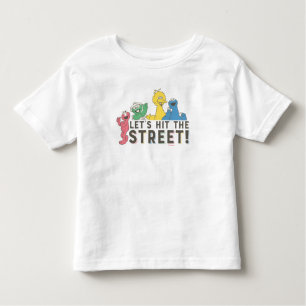Sesame Street   Let's Hit the Street! Toddler T-Shirt