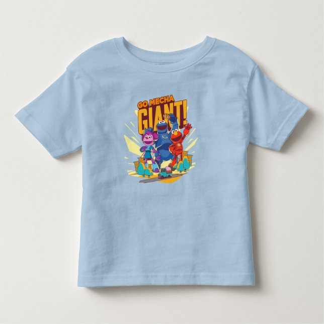 Sesame Street | Mecha Builders Go Mecha Giant! Toddler T-Shirt (Front)