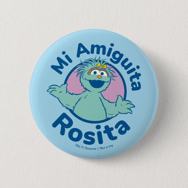 Sesame Street | Mi Amiguita Rosita 6 Cm Round Badge (Front)