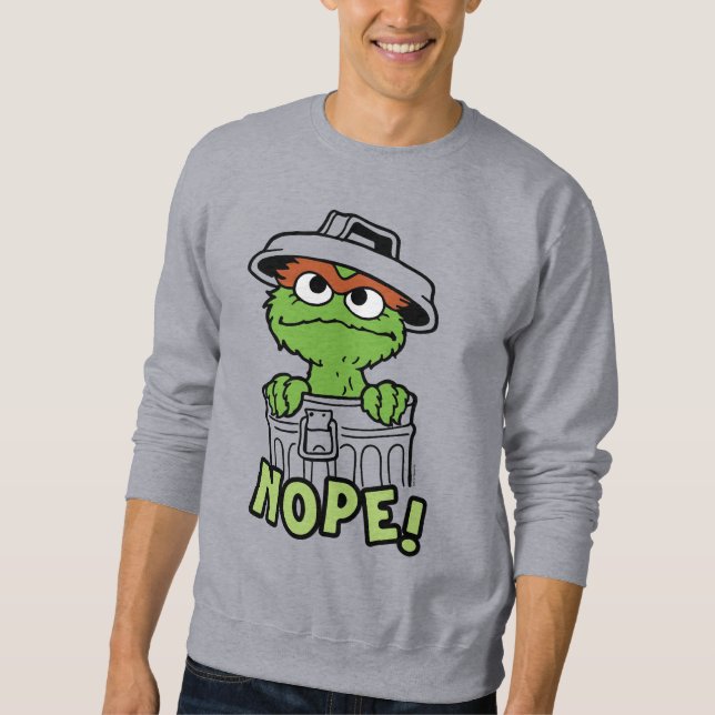 Sesame Street | Oscar the Grouch Nope! Sweatshirt (Front)