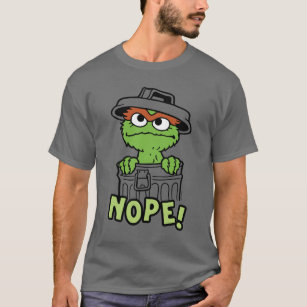 Sesame Street   Oscar the Grouch Nope! T-Shirt