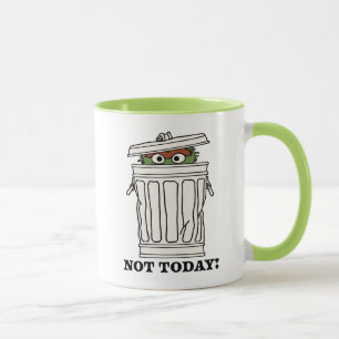 Sesame Street   Oscar the Grouch Not Today! Mug
