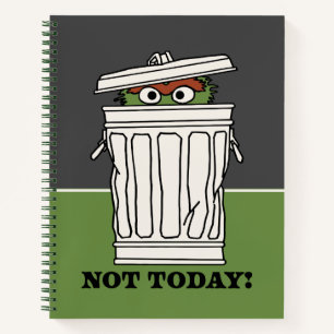 Sesame Street   Oscar the Grouch Not Today! Notebook