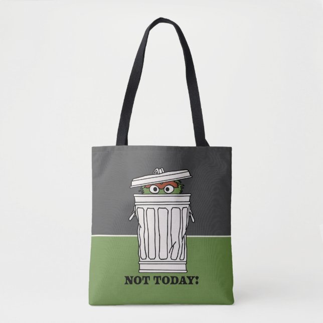 Sesame Street | Oscar the Grouch Not Today! Tote Bag (Front)