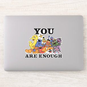 Sesame Street   You Are Enough