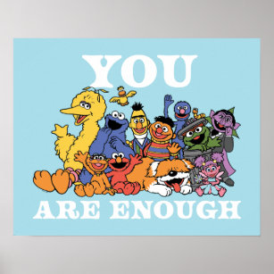 Sesame Street   You Are Enough Poster