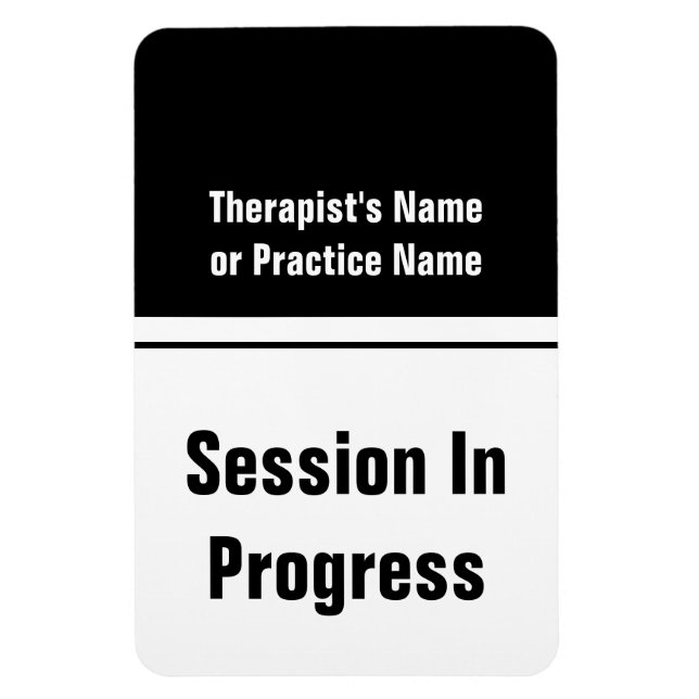 Session in Progress Black and White Template Door Magnet (Vertical)