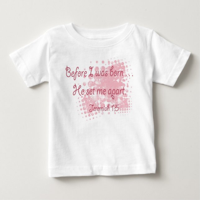 Set Me Apart Infant Baby T-Shirt (Front)