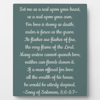 Set me as a seal upon your heart plaque